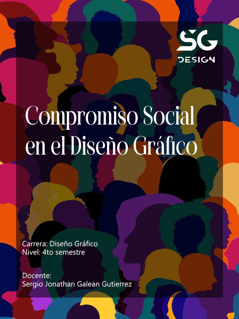Compromiso social en el diseño gráfico es para Formar diseñadores gráficos capaces de integrar principios éticos, sociales y culturales en su práctica profesional, desarrollando proyectos visuales que contribuyan a la transformación social, promuevan valores de inclusión y equidad, y respondan de manera responsable a las necesidades comunicativas del contexto en el que se desempeñen.